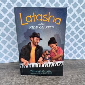 Latasha and the Kidd on Keys by Michael Scotto Paperback Book Pre-Loved